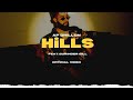 AP Dhillon - Hills (New Song) Official Video | AP Dhillon New Song