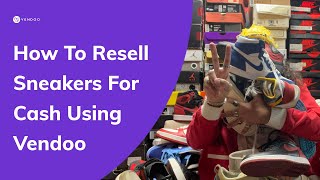 How To Resell Sneakers For Cash Using Vendoo #resellercommunity #resellingbusiness #sneaker