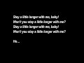 Stay A Little Longer Lyrics Halfgirl Friend