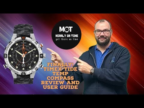 Review and How To Use Timex Tide Temp Compass #Timex #toolwatch #menswatches