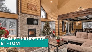 Chalet Laurette-et-Tom | MonsieurChalets