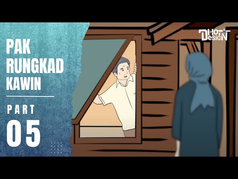 PAK RUNGKAD KAWIN PART 5 - Animasi Sekolah
