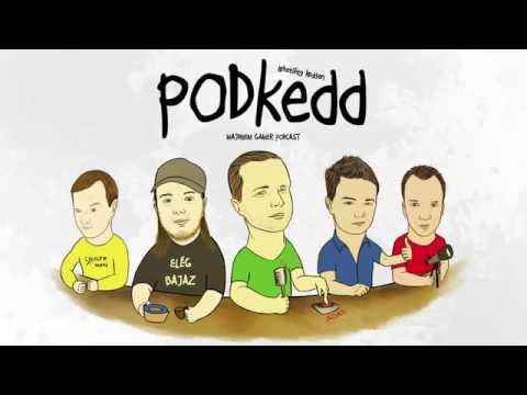 PODkedd E56 - Majdnem gamer podcast