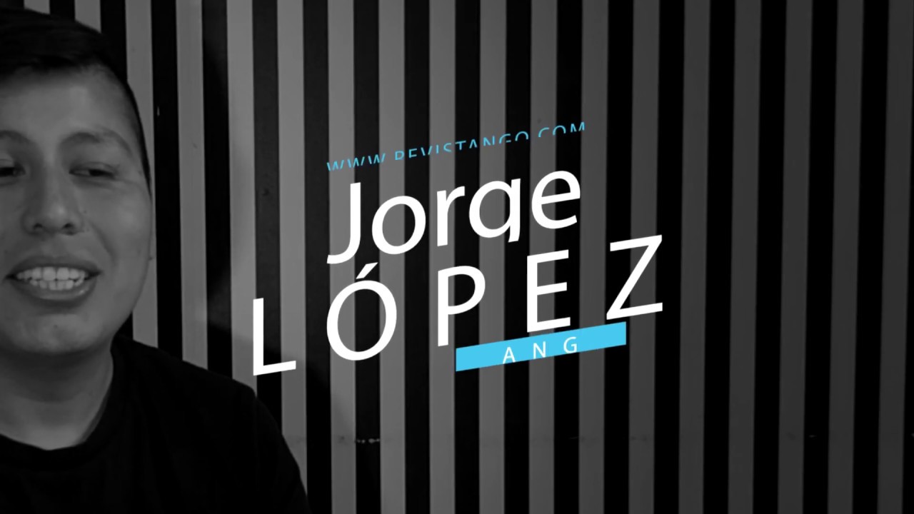Jorge López - Tango - ENTREVISTA 2019 / Promo / Trailer / REVISTANGO