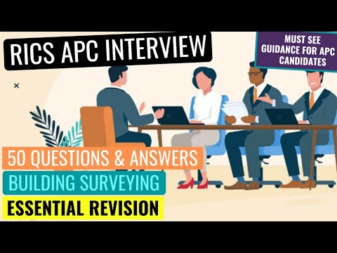 RICS APC FINAL ASSESSMENT MOCK INTERVIEW - BUILDING SURVEYING PATHWAY