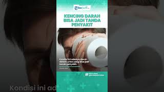 Waspadai Ada Darah dalam Urine Tanda Penyakit Serius, Infeksi Ginjal hingga Penyakit Anemia