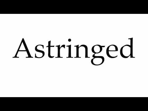 How to Pronounce Astringed