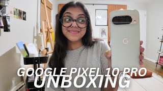 UNBOXING THE GOOGLE PIXEL 10 PRO