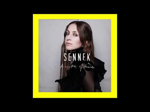 2018 Sennek - A Matter Of Time (Acoustic Version)