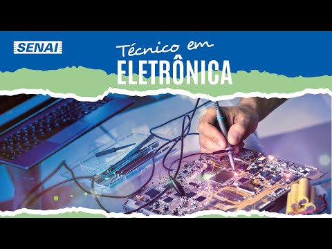 Curso Técnico em Eletrônica - SENAI HORTO