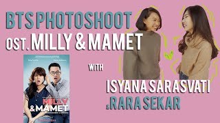 Isyana Sarasvati &amp; Rara Sekar - Luruh | Behind The Scenes Photoshoot