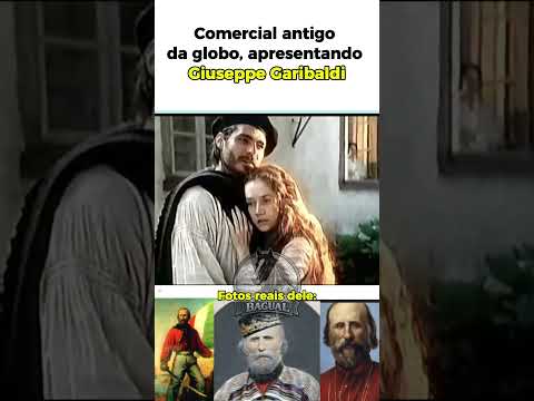 Comercial antigo Giuseppe Garibaldi #gaucho #historia #novela #riograndedosul