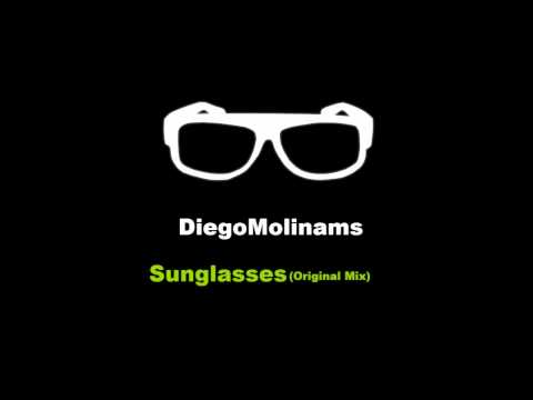 DiegoMolinams - Sunglasses (Original Mix)