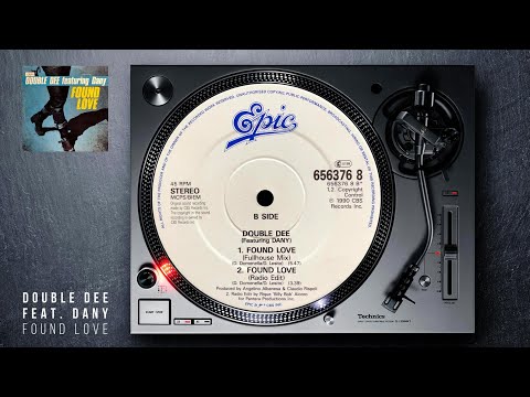 Double Dee Featuring Dany - Found Love (Fullhouse Mix) 1990