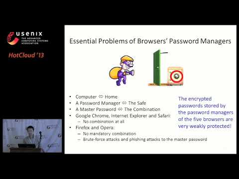 HotCloud '13 - Toward Secure and Convenient Browsing Data Management in the Cloud