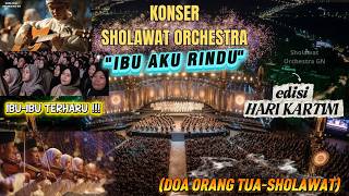 Download lagu IBU AKU RINDU VIRAL TIKTOK KONSER SHOLAWAT SPEKTAKULER Orchestra Sholawat Merdu Lagu Ibu mp3 Download lagu IBU AKU RINDU VIRAL TIKTOK KONSER SHOLAWAT SPEKTAKULER Orchestra Sholawat Merdu Lagu Ibu mp3