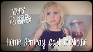 HOW TO MAKE COLD MEDICINE | DIY Dad: epoddle