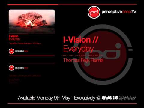 I-Vision - Everyday (Thomas Feijk Remix)