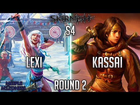 Skirmish S4 #2: Round 2 - Lexi vs Kassai
