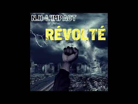 N.H L'Impact - Révolté