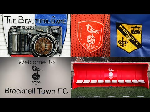 Two Men In Search Of The Beautiful Game - Bracknell Town FC Vs Westfield FC