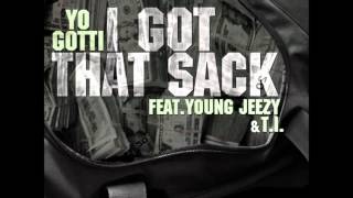 Yo Gotti - I Got That Sack (Remix) (Feat. Young Jeezy &amp; T.I.)