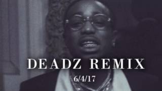 Migos - Deadz Remix (OTC Glo)