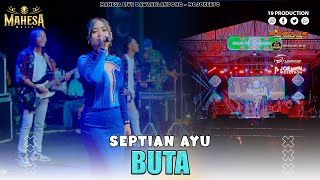 Download lagu Septian Ayu - Buta I Mahesa music live Dawarblandong - Mojokerto mp3
