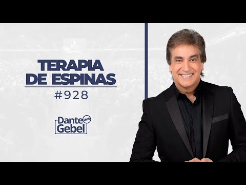 Dante Gebel #928 | Terapia de espinas