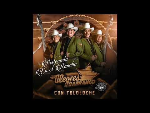 Disco Pisteando En El Rancho - Los Alegres Del Barranco Con Tololoche