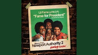 Fame For President (feat. Lil Fame)