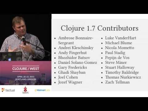 Alex Miller, David Nolen -  Clojure and ClojureScript Update