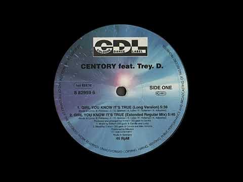 Centory feat  Trey D    Girl You Know It's True