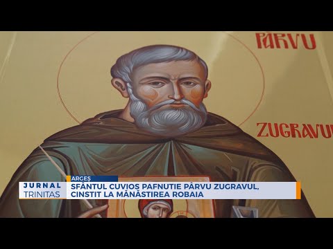 Sfântul Cuvios Pafnutie Pârvu Zugravul, cinstit la Mănăstirea Robaia