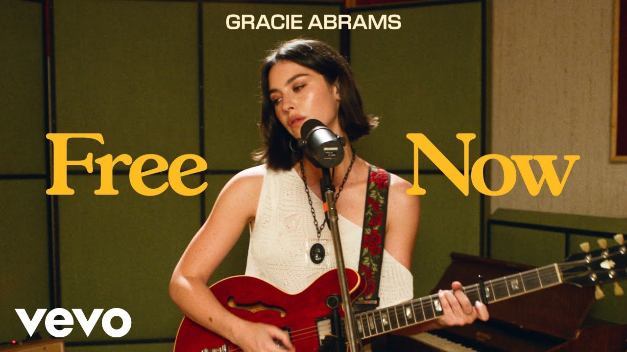 Lyrics & Translations of FREE NOW by Gracie Abrams Popnable