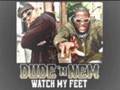 Dude N Nem - Watch My Feet 
