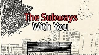 The Subways - With You |Lyrics/Subtitulada Inglés - Español|