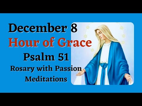 Hour of Grace 12 Noon to 1 PM | December 8