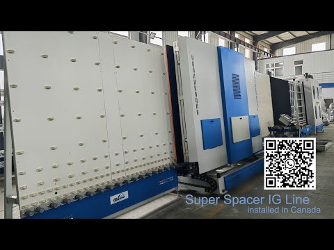 Complete 2000x2500mm Quanex Super Spacer IG Line with Hot Melt Sealing Robot installed in Canada