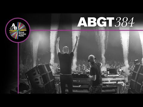 Group Therapy 384 with Above & Beyond and Julian Gray