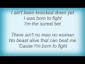 Tracy Chapman - Born To Fight Lyrics