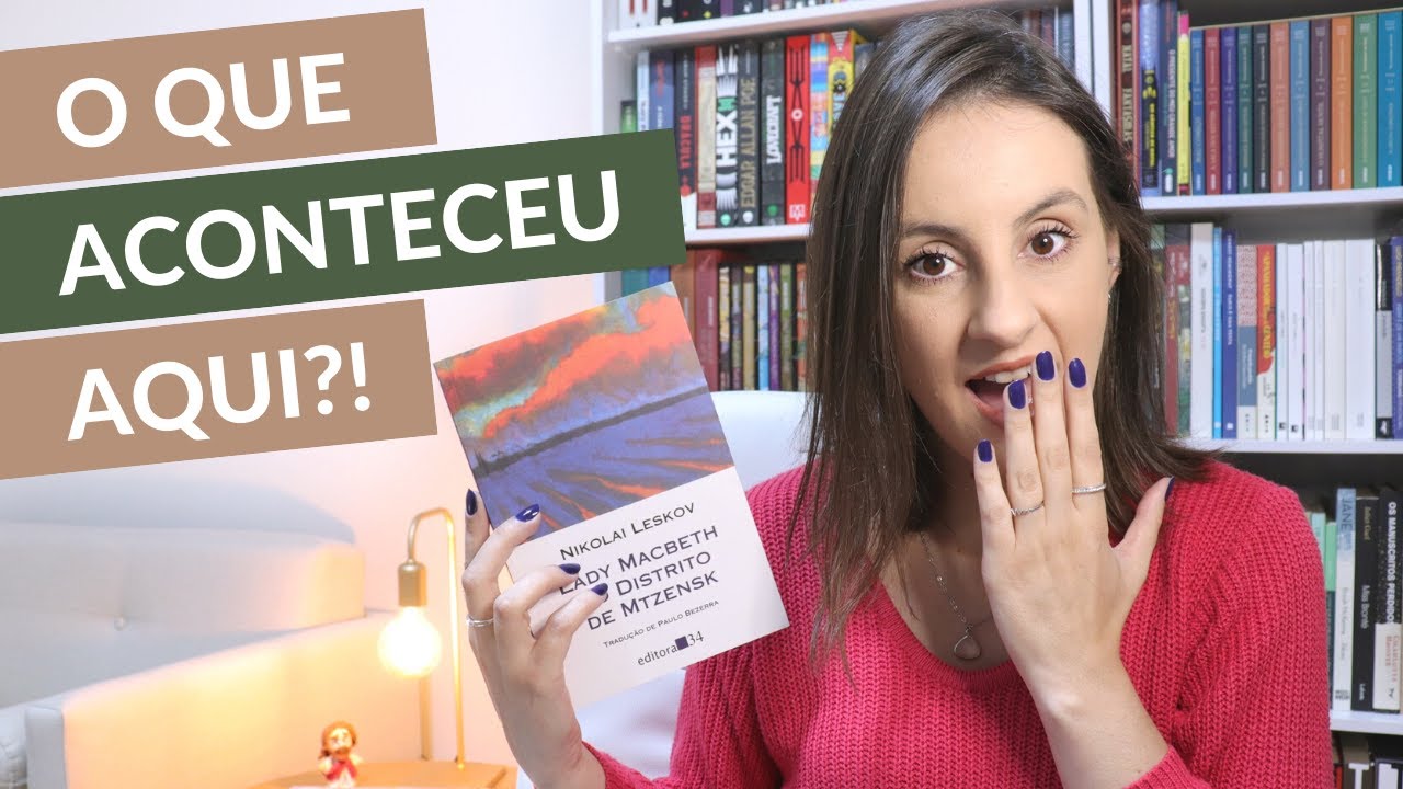 Lady Macbeth do Distrito de Mtzensk, NIKOLAI LESKOV