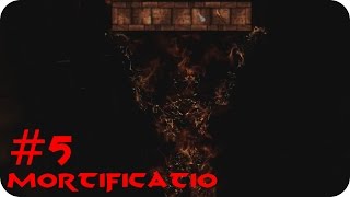 Mortificatio ★ #5 Die Erkenntnis (ENDE Möglichkeit 1)