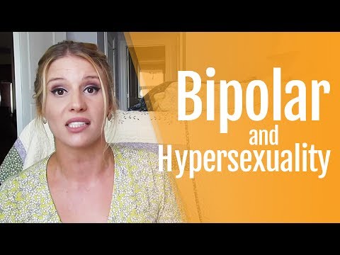 Bipolar and Hypersexuality: Sex and My Emotions
