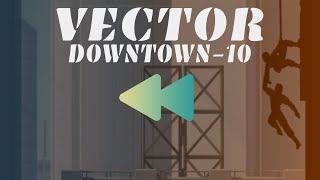 How would Vector | Classic | Downtown | Level 10 look in Reverse