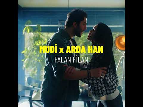Mudi x Arda Han - Falan Filan