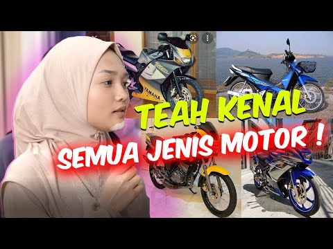 TEAH KENAL SEMUA JENIS MOTOR !! - TERER LAH !