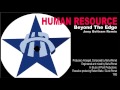 Human Resource - Beyond The Edge (Joey Beltram Remix) 1993