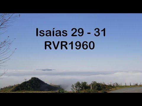 La Biblia en un año/Isaías 29 - 31 (Audio, Letra) Día 289