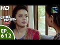 Crime Patrol क्राइम पेट्रोल सतर्क Dank Episode 612 28th November